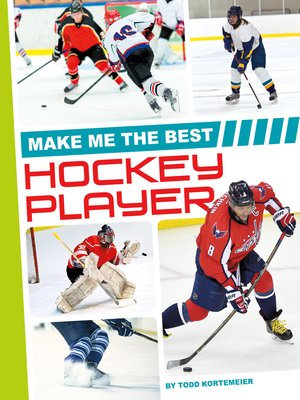cover image of Make Me the Best Hockey Player